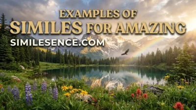 Similes for Amazing