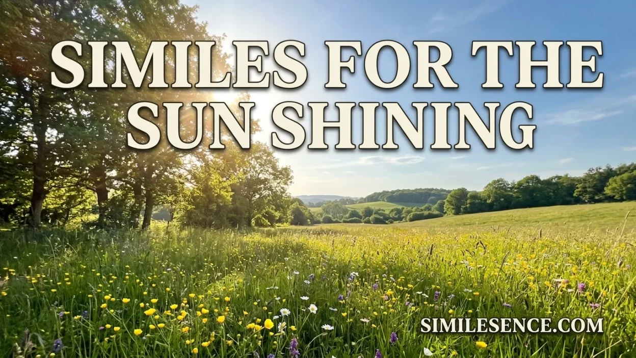 Similes for the Sun Shining